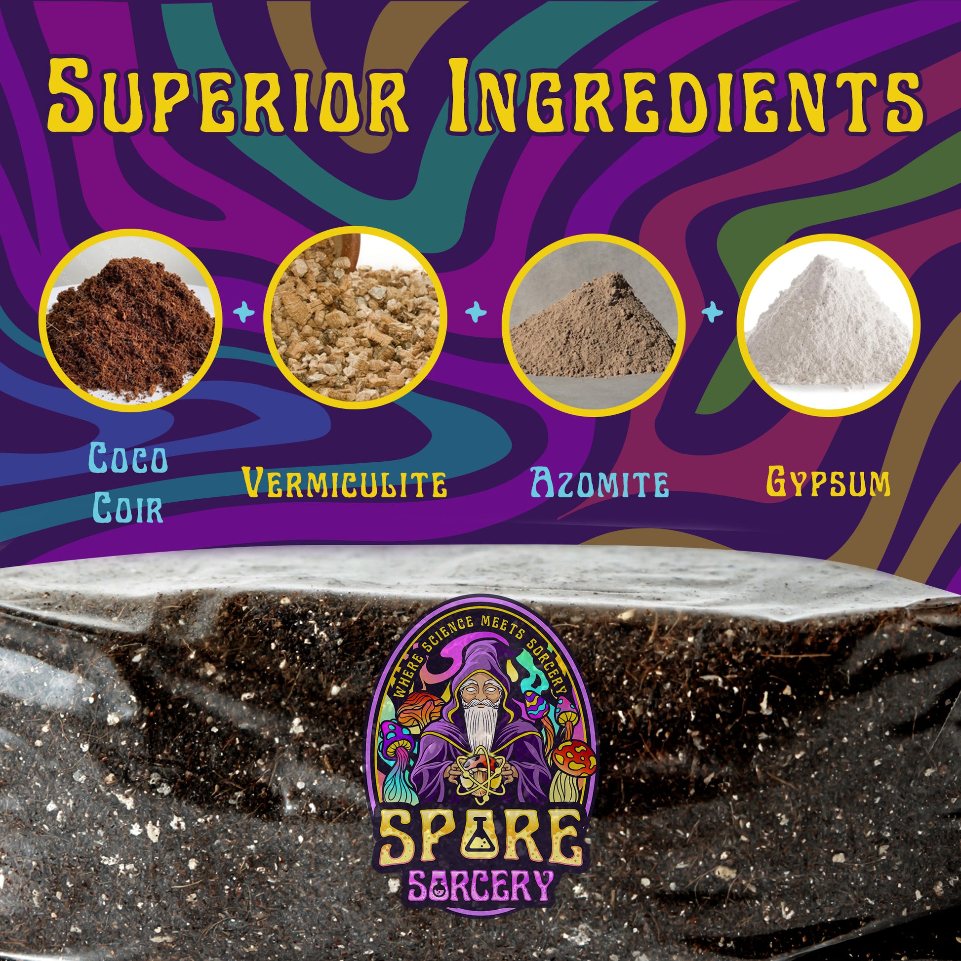 Spore Sorcery Mystic CVG Bulk Substrate showcasing its superior ingredients: coco coir, vermiculite, azomite, and gypsum. The close-up of the substrate highlights its premium quality, while the Spore Sorcery logo and vibrant psychedelic background enhance the visual appeal and branding.