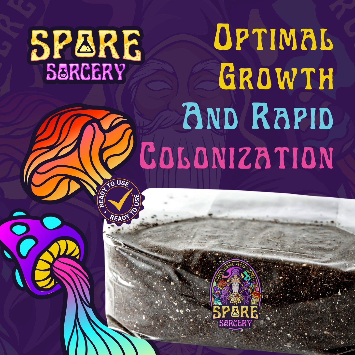 Spore Sorcery 5lb Mystic CVG Bulk Substrate promoting 'Optimal Growth and Rapid Colonization.' The clear bag showcases the premium substrate with the Spore Sorcery logo. The vibrant design includes psychedelic mushroom illustrations and a 'Ready to Use' badge, emphasizing product quality and ease of use.